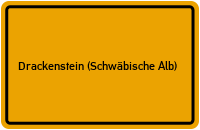 City Sign Drackenstein (Schwäbische Alb)