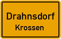 Hauptstraße in DrahnsdorfKrossen