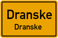 Wittower Straße in DranskeDranske