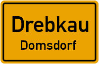 Steinitzer Dorfstraße in DrebkauDomsdorf