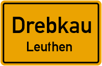 Hauptstraße in DrebkauLeuthen