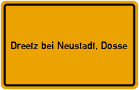 City Sign Dreetz bei Neustadt, Dosse