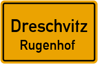 Rugenhof in DreschvitzRugenhof