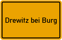 City Sign Drewitz bei Burg