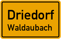 Aubachstraße in DriedorfWaldaubach