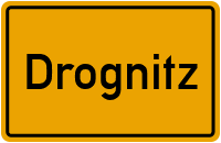Ortsschild von Gemeinde Drognitz in Thüringen