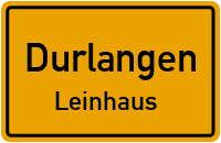 Leinhaus in DurlangenLeinhaus