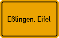 Ortsschild von Gemeinde Eßlingen, Eifel in Rheinland-Pfalz