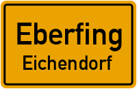 Eichendorf in 82390 Eberfing (Eichendorf)