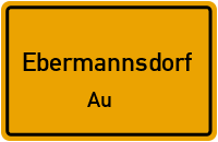Straßen in Ebermannsdorf Au