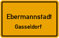 Straßenverzeichnis Ebermannstadt Gasseldorf