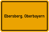 City Sign Ebersberg, Oberbayern