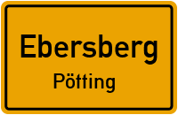 Pötting in EbersbergPötting