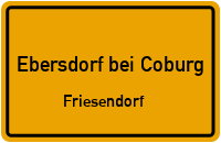 Straßenverzeichnis Ebersdorf bei Coburg Friesendorf