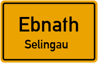 Straßenverzeichnis Ebnath Selingau