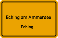 Stegener Straße in 82279 Eching am Ammersee (Eching)