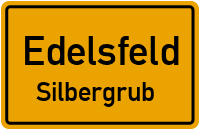 Silbergrub in EdelsfeldSilbergrub