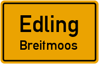 Straßenverzeichnis Edling Breitmoos
