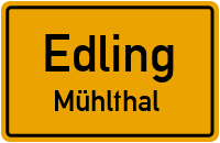 Straßenverzeichnis Edling Mühlthal