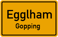 Straßenverzeichnis Egglham Gopping