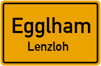 Straßenverzeichnis Egglham Lenzloh