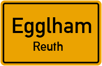 Straßenverzeichnis Egglham Reuth