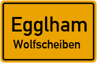 Straßenverzeichnis Egglham Wolfscheiben