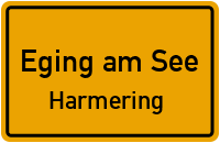 Straßen in Eging am See Harmering
