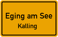 Straßen in Eging am See Kalling