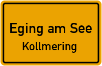 Straßen in Eging am See Kollmering