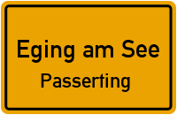 Straßen in Eging am See Passerting