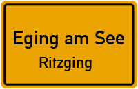 Straßen in Eging am See Ritzging