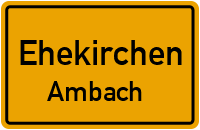 Straßenverzeichnis Ehekirchen Ambach