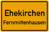 Fernmittenhausen in EhekirchenFernmittenhausen