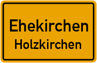 Kirchbergstraße in EhekirchenHolzkirchen