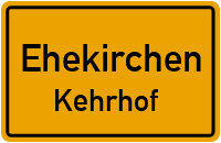Straßenverzeichnis Ehekirchen Kehrhof