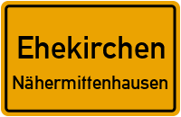 Straßenverzeichnis Ehekirchen Nähermittenhausen