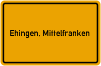Ortsschild von Gemeinde Ehingen, Mittelfranken in Bayern
