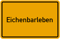 Eichenbarleben in Sachsen-Anhalt