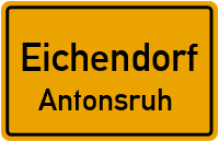 Antonsruh in EichendorfAntonsruh