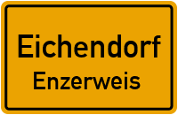 Straßenverzeichnis Eichendorf Enzerweis