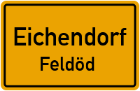 Feldöd in EichendorfFeldöd