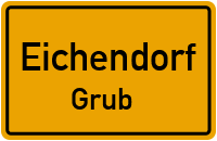 Straßenverzeichnis Eichendorf Grub