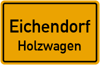 Straßenverzeichnis Eichendorf Holzwagen