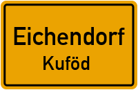 Straßenverzeichnis Eichendorf Kuföd