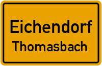 Straßenverzeichnis Eichendorf Thomasbach