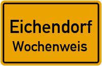 Wochenweis in EichendorfWochenweis