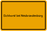 City Sign Eichhorst bei Neubrandenburg