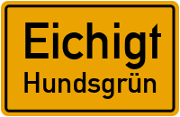 Untereichigter Straße in EichigtHundsgrün