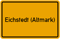 Ortsschild von Gemeinde Eichstedt (Altmark) in Sachsen-Anhalt